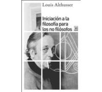 Iniciación a la filosofía para no filósofos