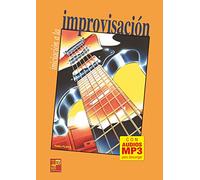 Iniciación a la improvisación en la guitarra (Libro de gran formato con grabaciones audios para descargar)