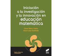 Iniciación a la investigación y la innovación en educación matemática: 02 (Ciencias Sociales y humanidades)