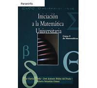 Iniciación a la matemática universitaria. Curso 0 de matemáticas