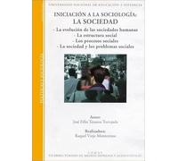 Iniciación a La Sociología: La Sociedad