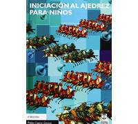 INICIACIÓN AL AJEDREZ PARA NIÑOS (Bicolor)