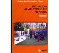 Iniciacion Al Atletismo En Primaria