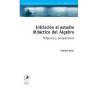 Iniciación Al Estudio Didáctico Del Álgebra (ebook)