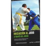 Iniciacion Al Judo A Traves Del Juego