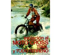 Iniciacion Al Moto Cross Trial Y Todo Terreno