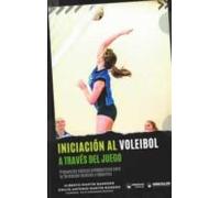 Iniciacion Al Voleibol A Traves Del Juego