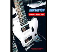 Iniciación Country Blues Rock: Guitar Academy Charles Fenollosa