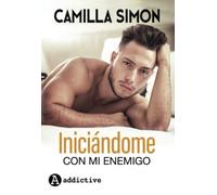 Iniciándome con mi enemigo