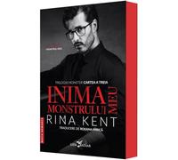 Inima monstrului meu. Trilogia Monster Vol.3 - Rina Kent, Leda Bazaar, Editie in limba romana, Sprayed Edges