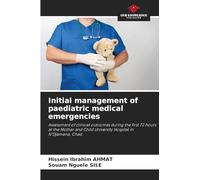 Initial management of paediatric medical emergencies: Assessment of clinical outcomes during the first 72 hours at the Mother and Child University Hospital in N'Djamena, Chad