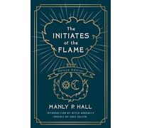 Initiates of the Flame: The Deluxe Edition