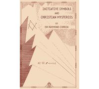 Initiatic Symbols and Christian Mysteries: Freemasonry, Sacred Geometry, and the Hidden Language of Christian Mystery