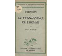 Initiation À La Connaissance De Lhomme (ebook)