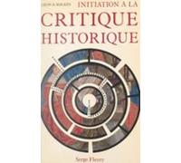 Initiation À La Critique Historique (ebook)