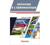 Initiation à l'aéronautique