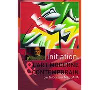Initiation à l'Art Moderne & Contemporain [Francia] [DVD]