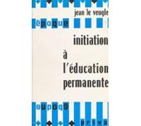 Initiation À Léducation Permanente (ebook)