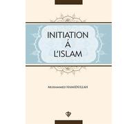 Initiation A L'Islam