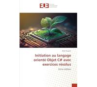 Initiation au langage orienté Objet C# avec exercices résolus