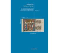 Initiation im höfischen Roman: Ein ritualtheoretischer Beitrag zur historischen Narratologie insbesondere des Artusromans: 19 (Andere Ästhetik - Studien)