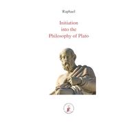 Initiation into the Philosophy of Plato (ASRAM VIDYA COLLECTION)