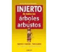 Injerto De Todos Los Arboles Y Arbustos