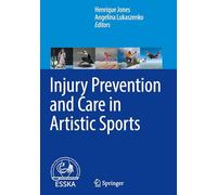 Injury Prevention and Care in Artistic Sports