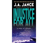Injustice for All: 2 (J. P. Beaumont Mysteries)