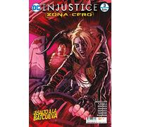 Injustice: Zona cero 3