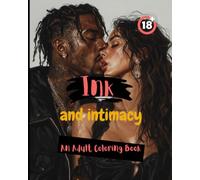 Ink and Intimacy: An Adult Coloring Book
