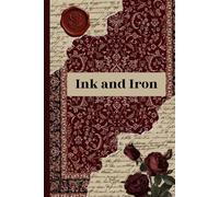 INK AND IRON: A vintage aesthetic notebook journal to dump your thoughts into.