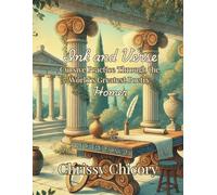 Ink and Verse Homer: Cursive Practice Through the World's Greatest Poetry