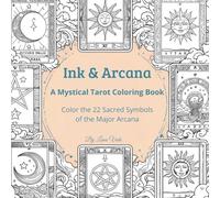 Ink & Arcana: A Mystical Tarot Coloring Journey
