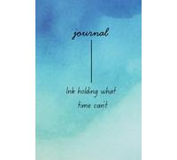 Ink holding what time can’t: Fun gift for daily thoughts and dreams for family and friends