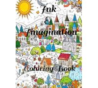 Ink & Imagination: Coloring Book
