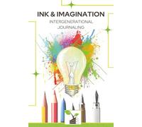 Ink & Imagination: Intergenerational Journaling