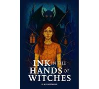 Ink in the Hands of Witches