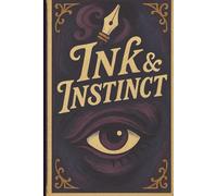 Ink & Instinct