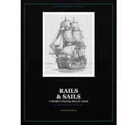 Ink Labyrinth: Rails & Sails: A Mindful Maze Colouring Book for Adults - 32 Great Trains, Boats & Ships: 5