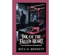 Ink of the Fallen Heart: A tale of forbidden loyalty and awakening desire