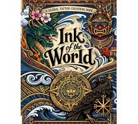Ink Of The World | Adult Colouring Book Inspired By Global Tattoo Traditions