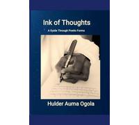 Ink of Thoughts: A Guide through Poetic Forms: 1 (Poetry)