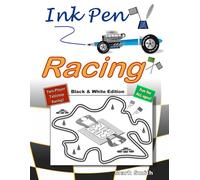 Ink Pen Racing: Black & White Edition