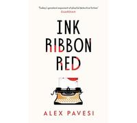 Ink Ribbon Red: From the author of the sensational Eight Detectives