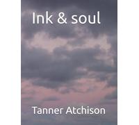 Ink & soul