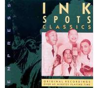 Ink Spots, the - Classics