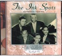 Ink Spots, the - Sentimental Over You