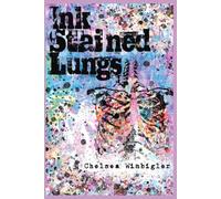 Ink Stained Lungs