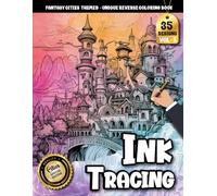 Ink Tracing Book: Fantasy Cities for Calm Focus and Daily Unwinding: Stress relief coloring book for busy minds | Immerse in soothing, detailed fantasy environments (Fantasy Cities Tracing Series)